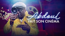 Abdoul fait son cinéma