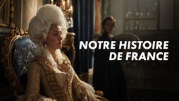 Notre Histoire de France