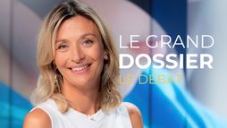 Le grand dossier - Le débat