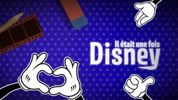 Il était une fois Walt Disney