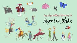 Les plus belles histoires de Quentin Blake