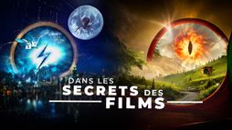 Dans les secrets des films