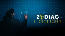 Zodiac : l'obsession