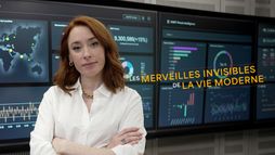 Les merveilles invisibles de la vie moderne