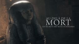 Au-delà de la mort : les secrets des rites funéraires