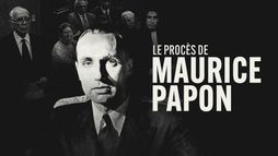Le procès de Maurice Papon