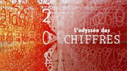 L'odyssée des chiffres
