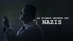 La science secrète des nazis