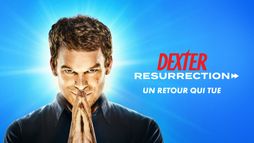 Dexter : Resurrection