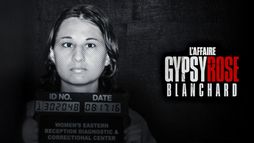 Gypsy Rose : vivre après la prison