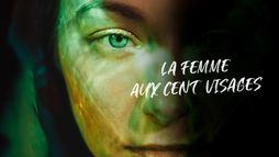 La femme aux cent visages