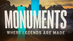 Monuments - Where legends are made