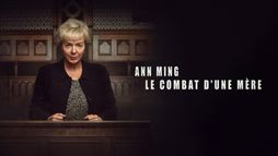 Ann Ming : le combat d'une mère