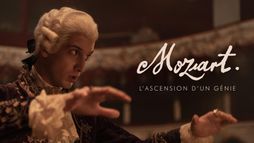 Mozart, l'ascension d'un génie