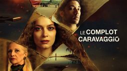 Le complot Caravaggio