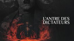 L'antre des dictateurs