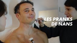 Les pranks de Nans