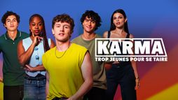 Karma, trop jeunes pour se taire