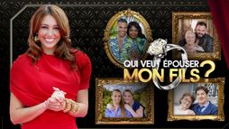 Qui veut épouser mon fils ?