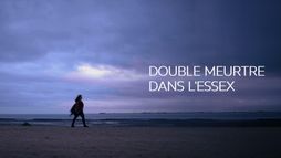 Double meurtre dans l'Essex