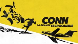 Conn : la grande escroquerie