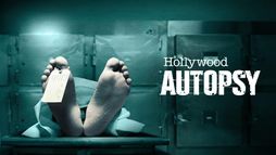 Hollywood Autopsy