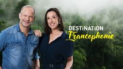 Destination francophonie