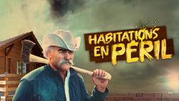 Habitations en péril