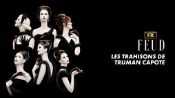 Feud : Les trahisons de Truman Capote