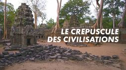 Le crépuscule des civilisations