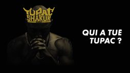 Qui a tué Tupac ?