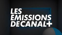 Les émissions de Canal+ Première