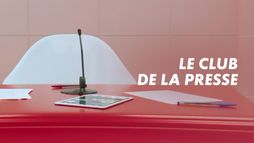 Le Club de la Presse 