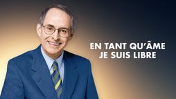 En tant qu'âme je suis libre