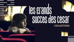 Les grands succès des César
