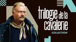 trilogie de la Cavalerie