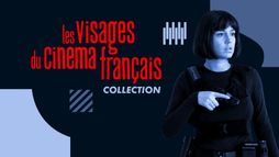 Les visages du cinéma français