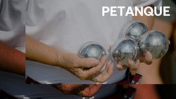 PETANQUE