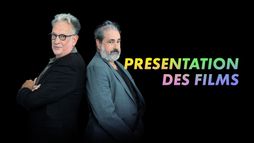 Présentation des films
