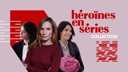 Héroïnes en Série