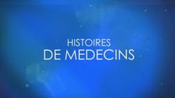 Histoires de médecins