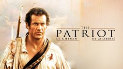 The Patriot, le chemin de la liberté