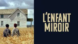 L'enfant miroir