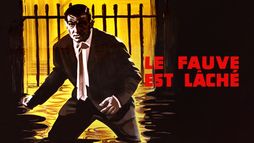 Le fauve est lâché