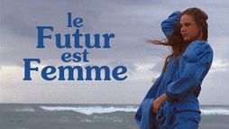 Le futur est femme