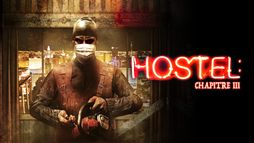 Hostel : chapitre III