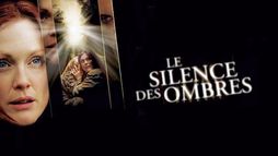 Le silence des ombres