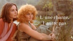 L'une chante, l'autre pas