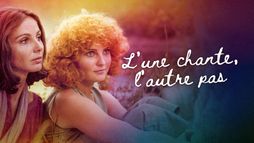 L'une chante, l'autre pas