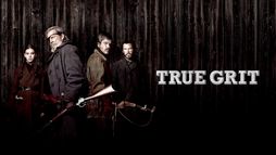 True Grit